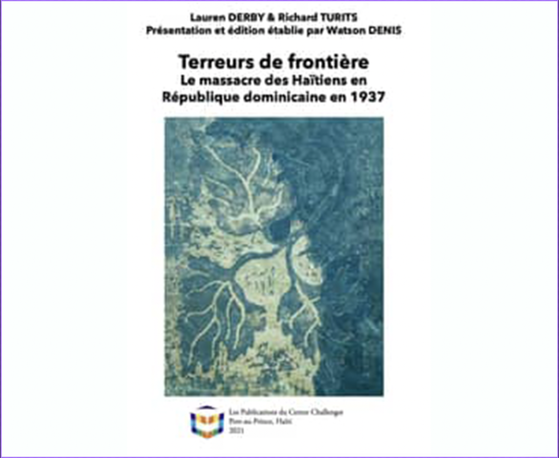 L’ouvrage Terreurs de frontière, édité par le professeur Watson Denis,  lauréat du Prix de Traduction de la LASA 2023